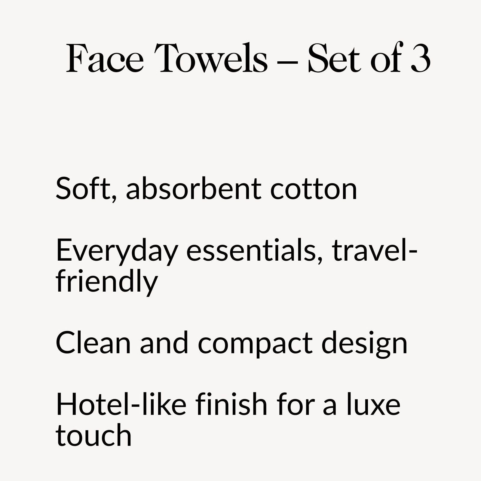 Face Towels - Set of 3